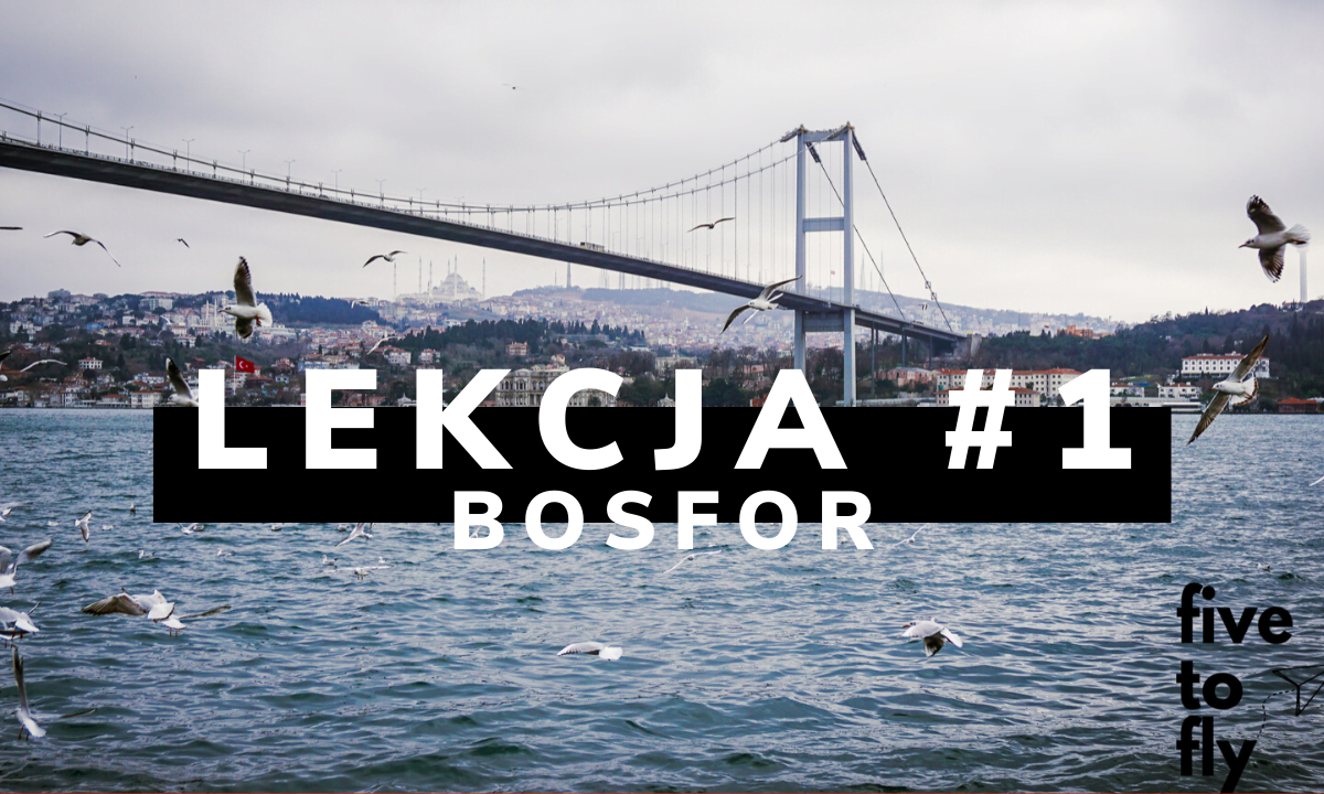 Lekcja 1: Bosfor