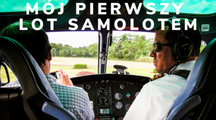 Mój pierwszy lot samolotem- wyznania Rafała