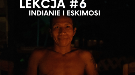 Lekcja 6: Indianie i Eskimosi