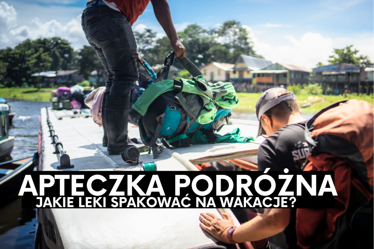 Apteczka podróżna- jakie leki zabrać na wakacje?