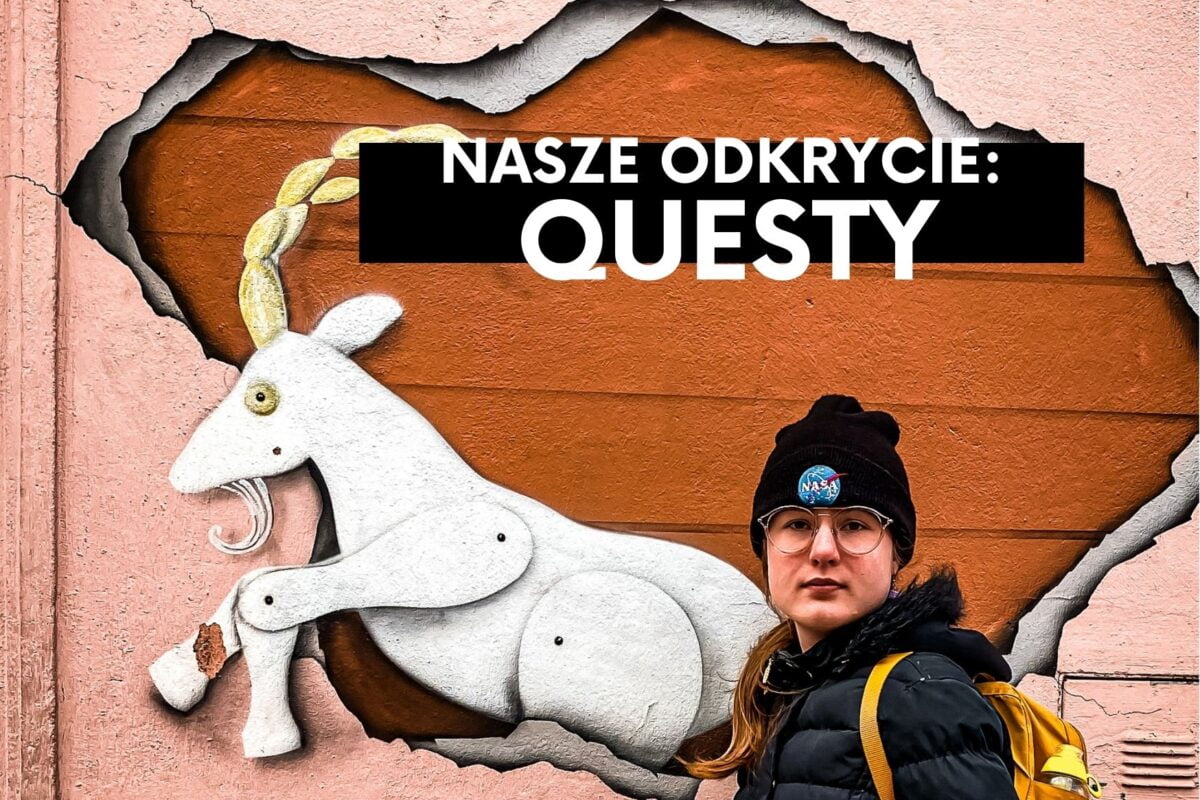 Nasze odkrycie: Questy- Wyprawy Odkrywców